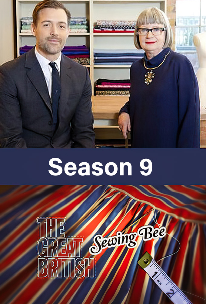 The Great British Sewing Bee - Season 9 [301497] (A1725500090) [[TV Shows]] --Plex--
